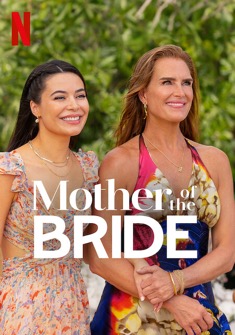 Mother of the Bride (2024) full Movie Download Free in Dual Audio HD
